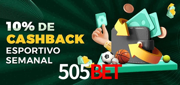 10% de bônus de cashback na 505bet